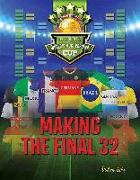 Making the Final 32