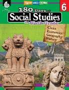 180 Days of Social Studies for Sixth Grade