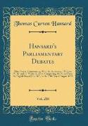 Hansard's Parliamentary Debates, Vol. 218