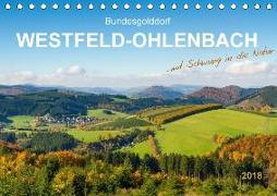 Bundesgolddorf Westfeld-Ohlenbach (Tischkalender 2018 DIN A5 quer)