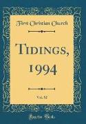 Tidings, 1994, Vol. 52 (Classic Reprint)