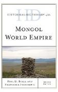 Historical Dictionary of the Mongol World Empire