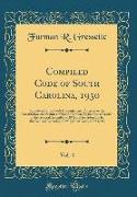 Compiled Code of South Carolina, 1930, Vol. 4