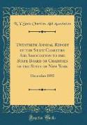 Twentieth Annual Report of the State Charities Aid Association to the State Board of Charities of the State of New York