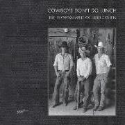 Cowboys Don't Do Lunch: The Photographs of Herb Cohen