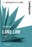Law Express: Land Law, 7th edition