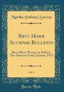 Bryn Mawr Alumnae Bulletin, Vol. 3