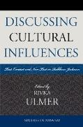 Discussing Cultural Influences