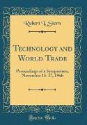 Technology and World Trade