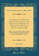 Transactions of the Sixth International Congress on Tuberculosis, Washington, Washington, September 28 to October 12, 1908, Vol. 4 of 6