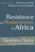 Resistance to Modernization in Africa