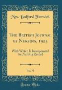 The British Journal of Nursing, 1923, Vol. 70