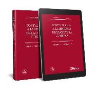 Contribución a la historia de la cultura jurídica (Papel + e-book) . Colección Panorama de Derecho VI