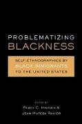 Problematizing Blackness