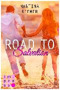 Road to Salvation (Herzenswege 3)