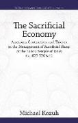 The Sacrificial Economy