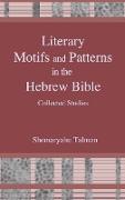 Literary Motifs and Patterns in the Hebrew Bible