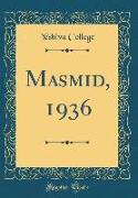 Masmid, 1936 (Classic Reprint)