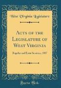 Acts of the Legislature of West Virginia