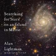 Searching for Stars on an Island in Maine