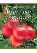 Afternoon Tomatoes