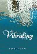 The Vibrating Pond