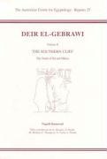 Deir El-Gebrawi: Volume 2 - The Southern Cliff: The Tomb of Ibi and Others