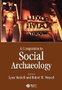 A Companion to Social Archaeology