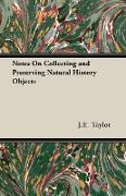 Notes on Collecting and Preserving Natural History Objects