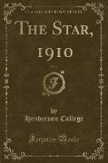 The Star, 1910, Vol. 6 (Classic Reprint)