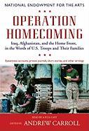 Operation Homecoming: Iraq, Afghanistan, and the Home Front, in the Words of U.S. Troops and Their Families