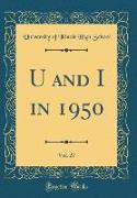 U and I in 1950, Vol. 27 (Classic Reprint)