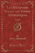 Les Baleiniers Voyage aux Terres Antipodiques, Vol. 2