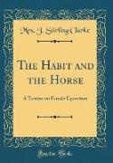 The Habit and the Horse