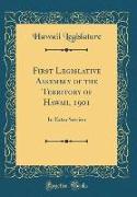 First Legislative Assembly of the Territory of Hawaii, 1901