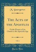 The Acts of the Apostles, Vol. 2