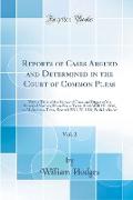 Reports of Cases Argued and Determined in the Court of Common Pleas, Vol. 2