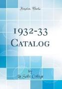 1932-33 Catalog (Classic Reprint)
