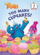 Too Many Cupcakes! (DreamWorks Trolls)