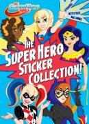 The Super Hero Sticker Collection! (DC Super Hero Girls)