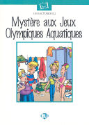 Mystère aux Jeux Olympiques Aquatiques