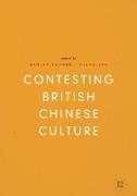 Contesting British Chinese Culture