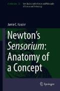 Newton¿s Sensorium: Anatomy of a Concept