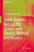 Audit Studies: Behind the Scenes with Theory, Method, and Nuance