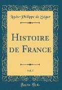 Histoire de France, Vol. 5 (Classic Reprint)