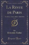 La Revue de Paris, Vol. 4