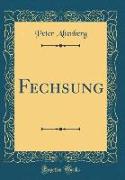 Fechsung (Classic Reprint)