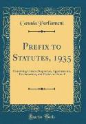 Prefix to Statutes, 1935