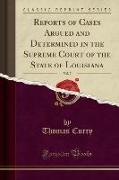 Reports of Cases Argued and Determined in the Supreme Court of the State of Louisiana, Vol. 7 (Classic Reprint)