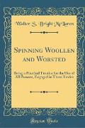 Spinning Woollen and Worsted